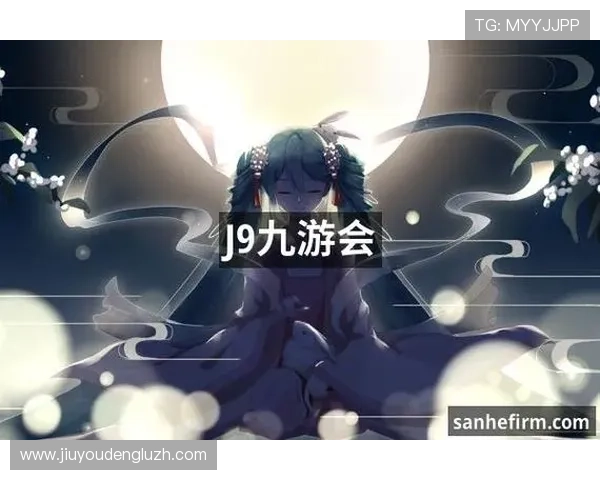 J9九游游戏官网官方公告与更新内容一览，第一时间掌握游戏最新动态与版本信息